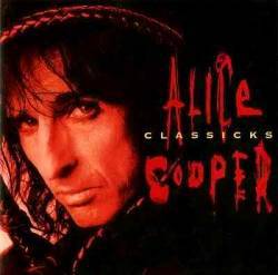 Alice Cooper : Classicks